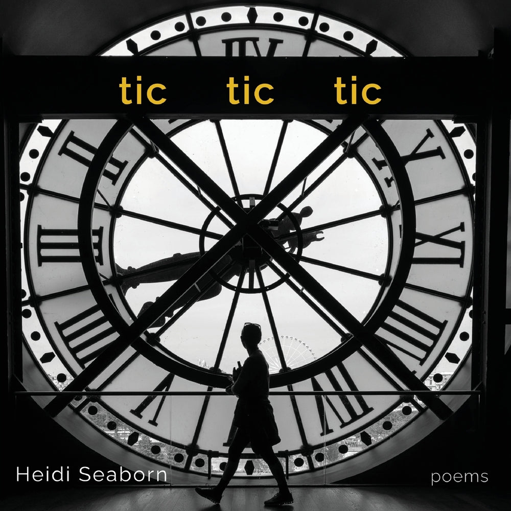 Seaborn, Heidi: Tic Tic Tic