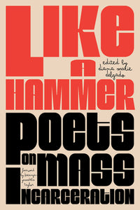 Delgado, Diana Marie (ed.): Like a Hammer
