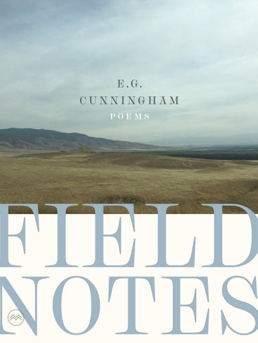 Cunningham, E. G.: Field Notes