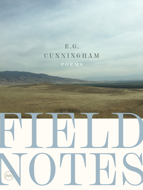 Cunningham, E. G.: Field Notes