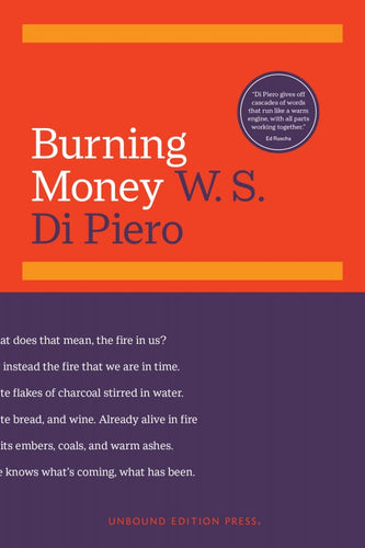 Piero, W. S. Di: Burning Money