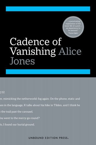 Jones, Alice: Cadence of Vanishing