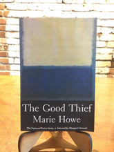 Howe, Marie: The Good Thief [used paperback]