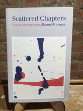 Wormser, Baron: Scattered Chapters [used paperback]