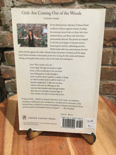 Doshi, Tishani: Girls Are Coming Out of the Woods