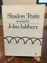 Ashbery, John: Shadow Train [used paperback]