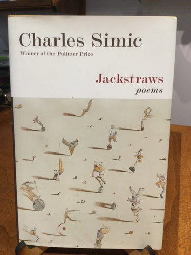 Simic, Charles: Jackstraws