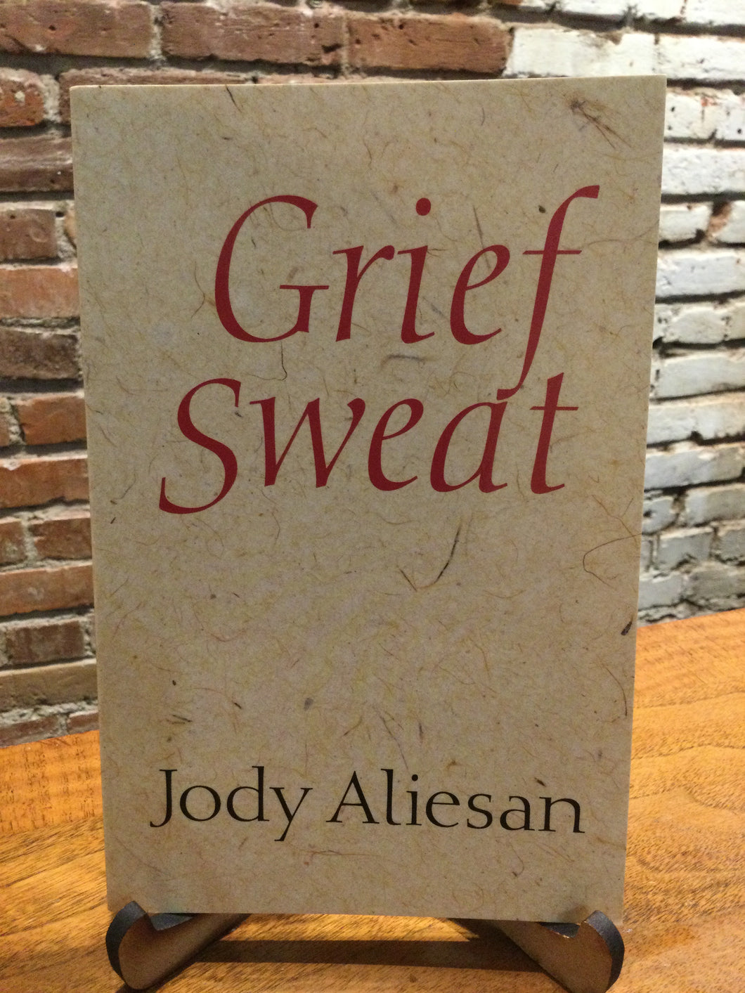 [Rare] Aliesan, Jody: Grief Sweat [used paperback]