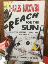 Bukowski, Charles: Reach for the Sun [used paperback]