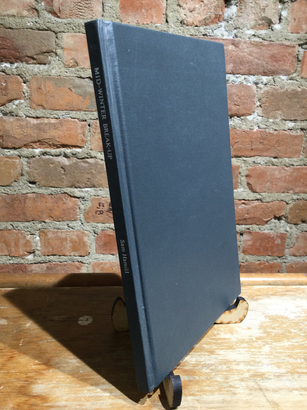 [Rare] Hamill, Sam: Mid-winter Break-up [used hardcover]