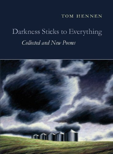 Hennen, Tom: Darkness Sticks to Everything [used paperback]