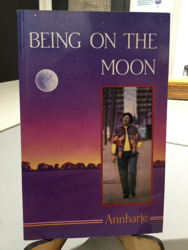 [Rare] Annharte: Being on the Moon [used paperback]