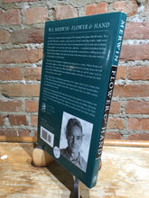 Merwin, W.S.: Flower & Hand: Poems 1977-1983 [used paperback]