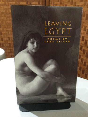 Zeiger, Gene: Leaving Egypt [used paperback]