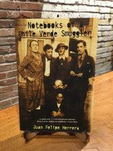 Herrera, Juan Felipe: Notebooks of a Chile Verde Smuggler [used paperback]