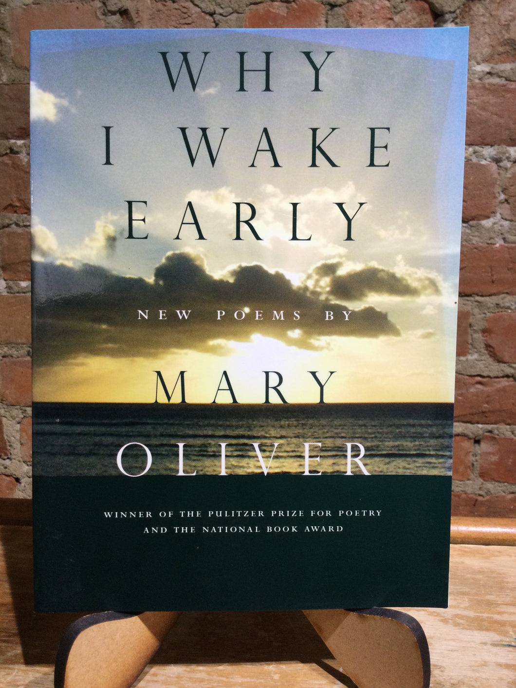 Oliver, Mary: Why I Wake Early [used paperback]