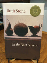 Stone, Ruth: In the Next Galaxy [used hardcover]