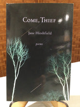 Hirshfield, Jane: Come, Thief [used paperback]