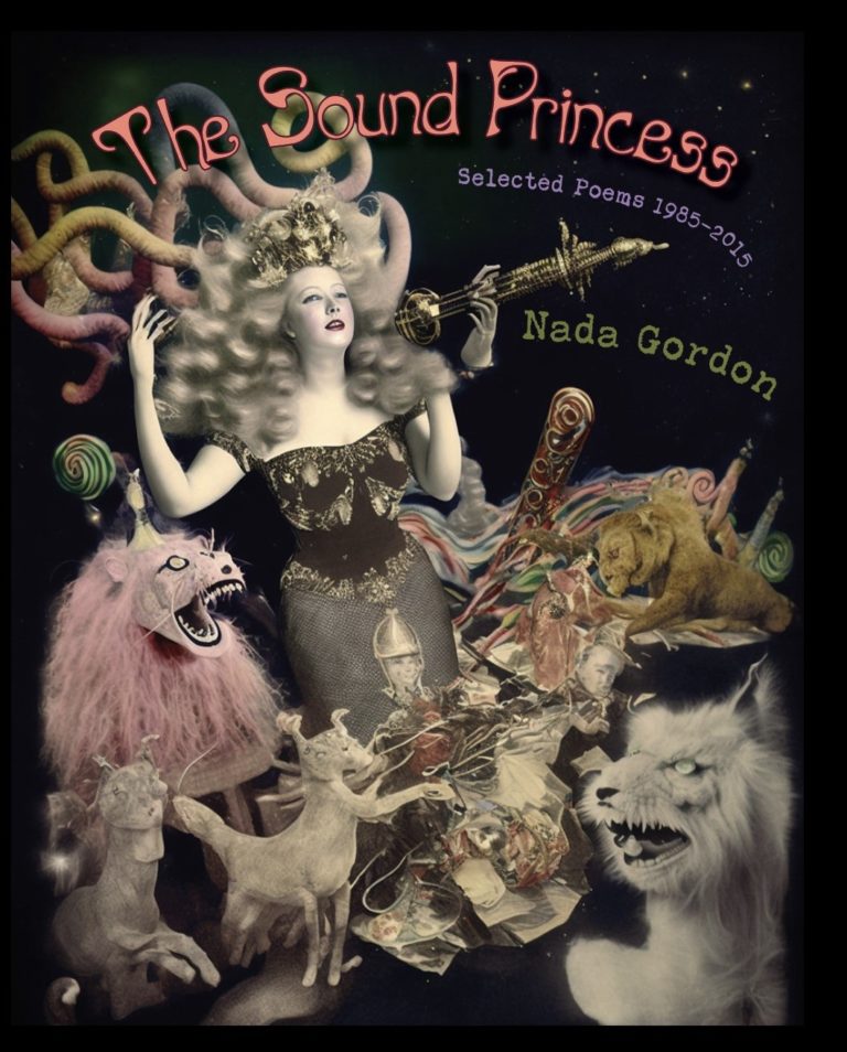 Gordon, Nada: The Sound Princess: Selected Poems 1985-2015