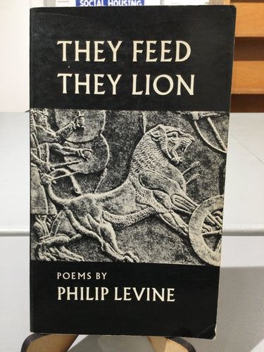 [Rare] Levine, Philip: They Feed They Lion [used paperback]