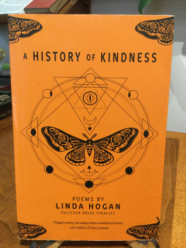 Hogan, Linda: A History of Kindness [used paperback]