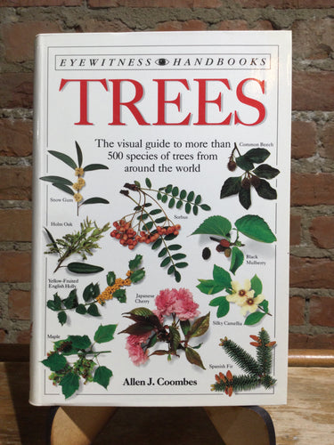 Coombes, Allen J.: Trees: The Visual Guide to More Than 500 Species of Trees from Around the World [used paperback]