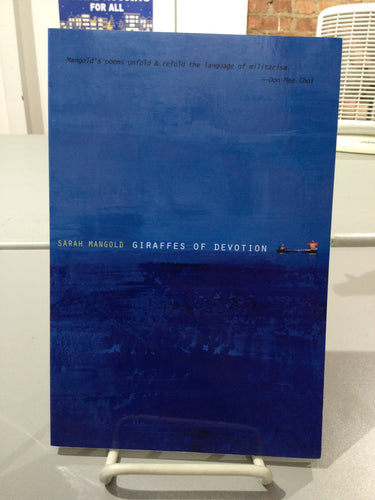 Mangold, Sarah: Giraffes of Devotion [used paperback]