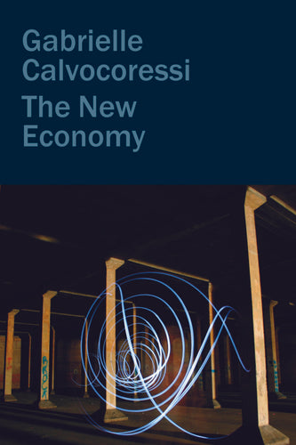 [10/14/25] Calvocoressi, Gabrielle: The New Economy (HB)