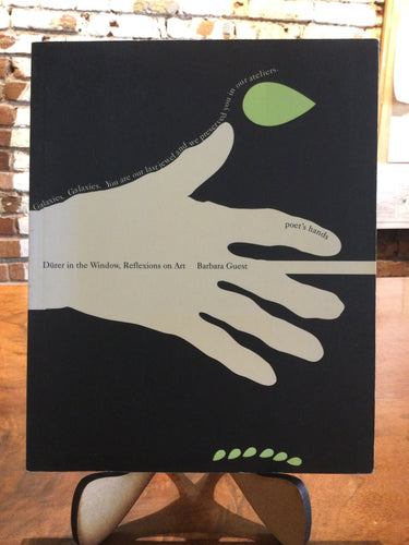 Guest, Barbara: Dürer in the Window, Reflections on Art [used paperback]