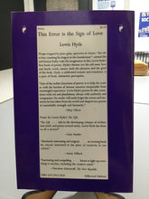 [Rare] Hyde, Lewis: This Error is the Sign of Love [used paperback]