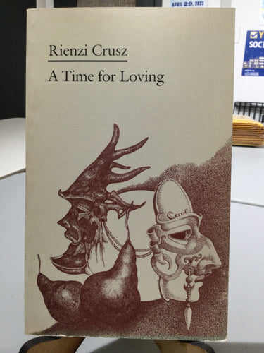 [Rare] Crusz, Rienzi: A Time for Loving [used paperback]
