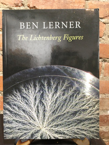 Lerner, Ben: The Lichtenberg Figures [used paperback]