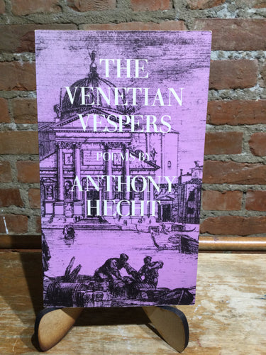 Hecht, Anthony: The Venetian Vespers [used paperback]