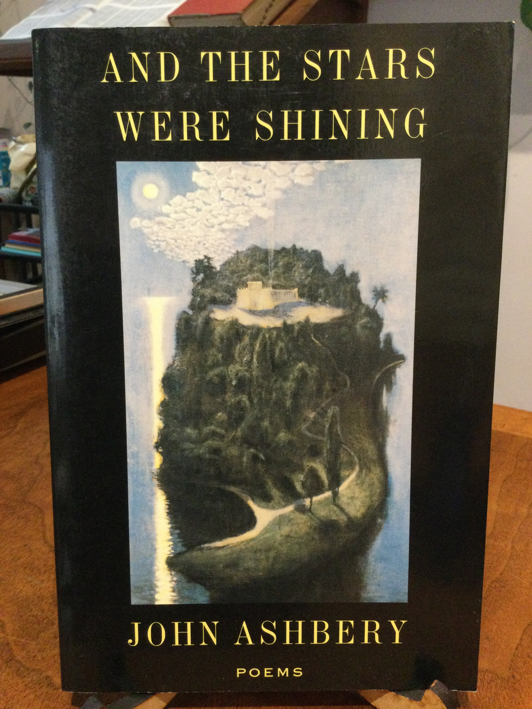Ashbery, John: And the Stars Were Shining [used paperback]