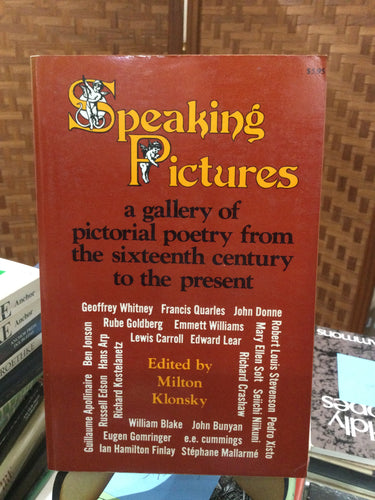 Ed. Klonsky, Milton: Speaking Pictures [used paperback]