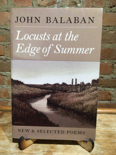 Balaban, John: Locusts at the Edge of Summer: New & Selected Poems [used paperback]
