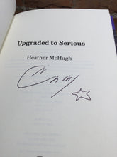 McHugh, Heather: Upgraded to Serious [used hardcover]