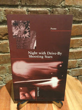 Daniels, Jim: Night with Drive-By Shooting Stars [used paperback]