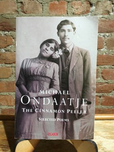 Ondaatje, Michael: The Cinnamon Peeler: Selected Poems [used paperback]