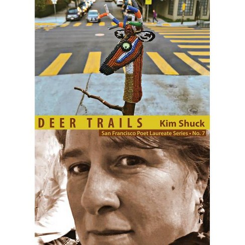 Shuck, Kim: Deer Trails