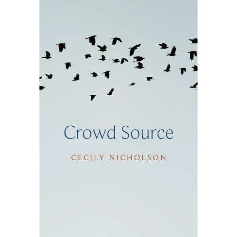 Nicholson, Cecily: Crowd Source