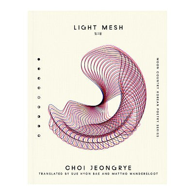 [04/07/26] Jeongrye, Choi: Light Mesh