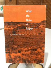 McDonald, Walter: After the Noise of Saigon [used paperback]