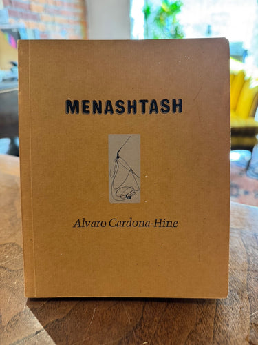 Cardona-Hine, Alvaro: Menashtash [used paperback]