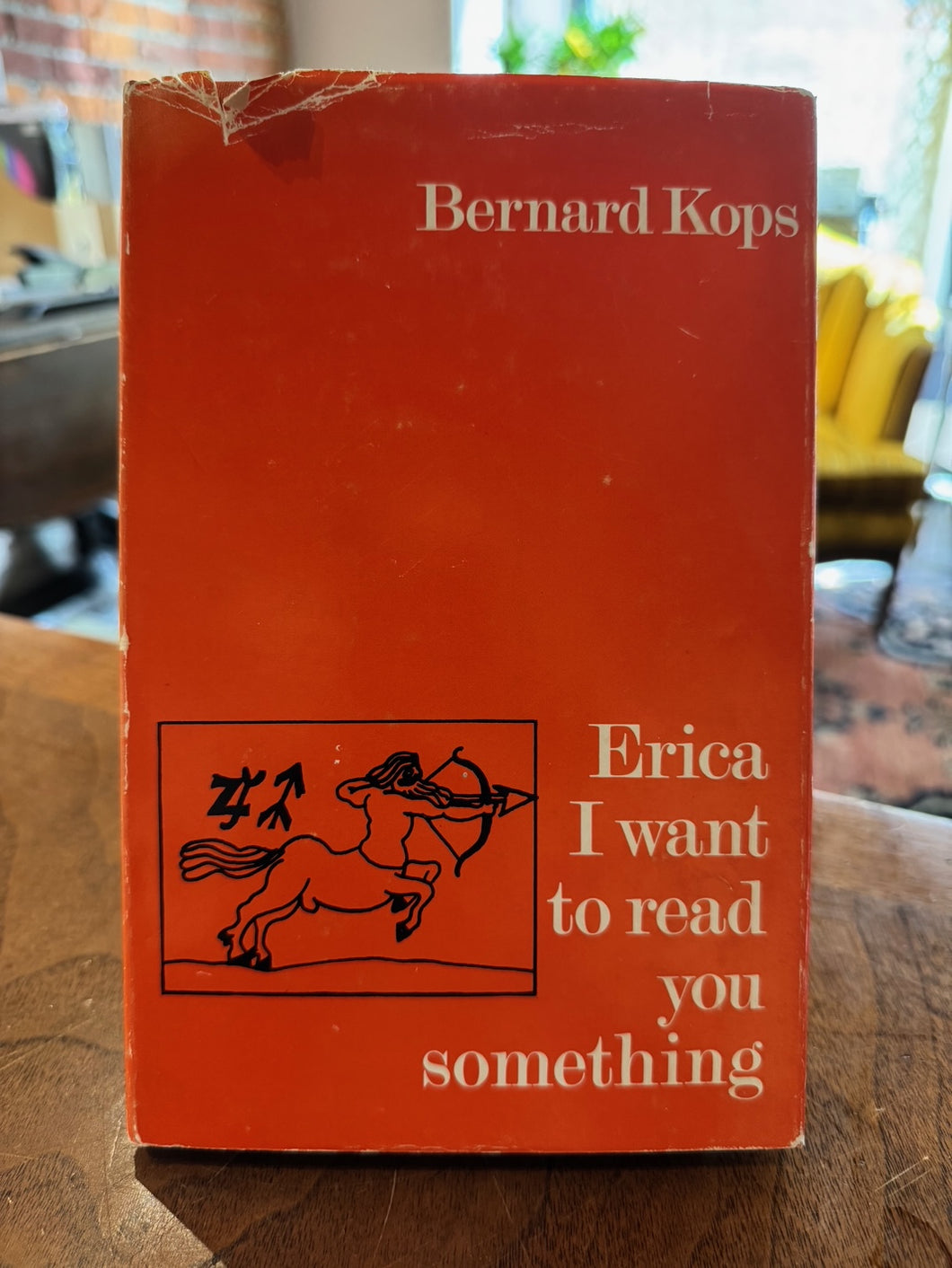 Kops, Bernard: Erica I Want to Read You Something [used hardcover]