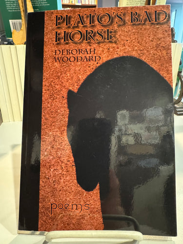 [Rare] Woodard, Deborah: Plato's Bad Horse [used paperback]