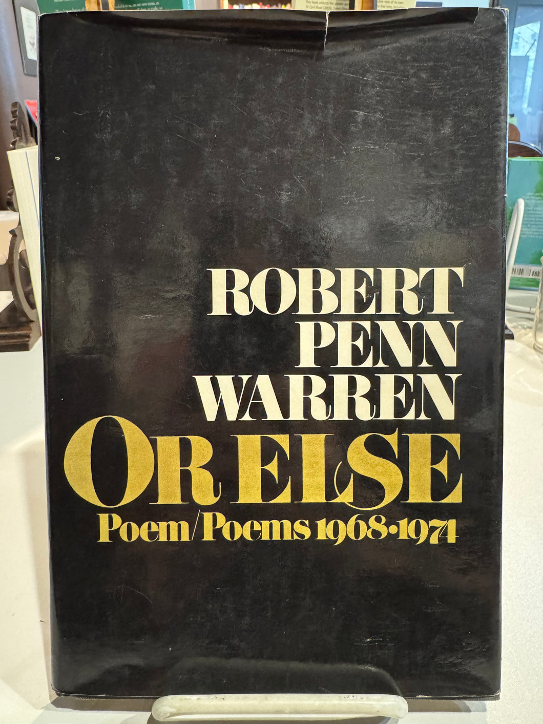 Warren, Robert Penn: Or Else [used hardcover]