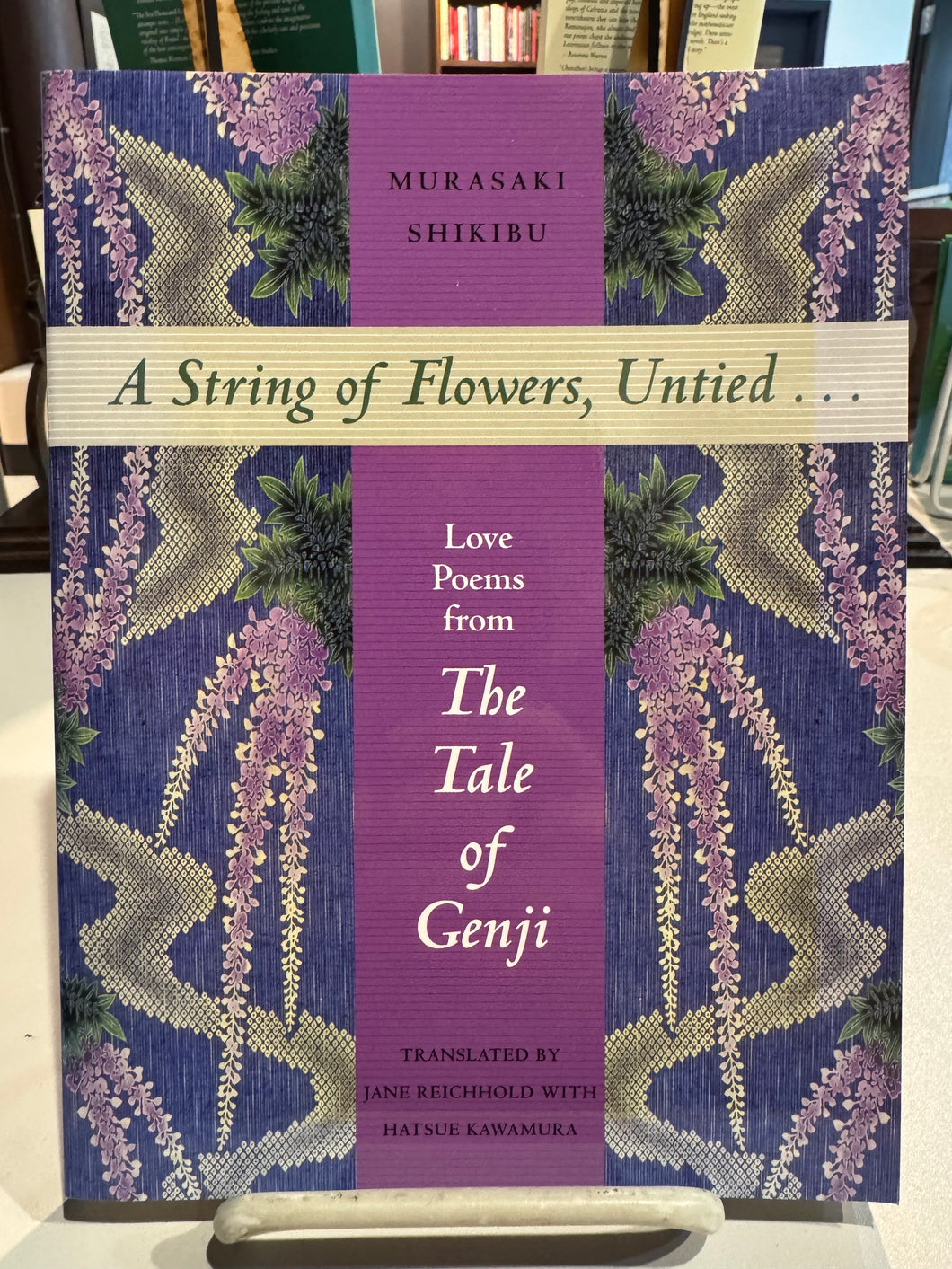 Shikibu, Murasaki / Reichhold & Kawamura (trs.): A String of Flowers, Untied [used paperback]