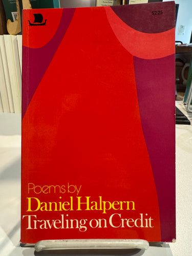 Halpern, Daniel: Traveling on Credit [used paperback]