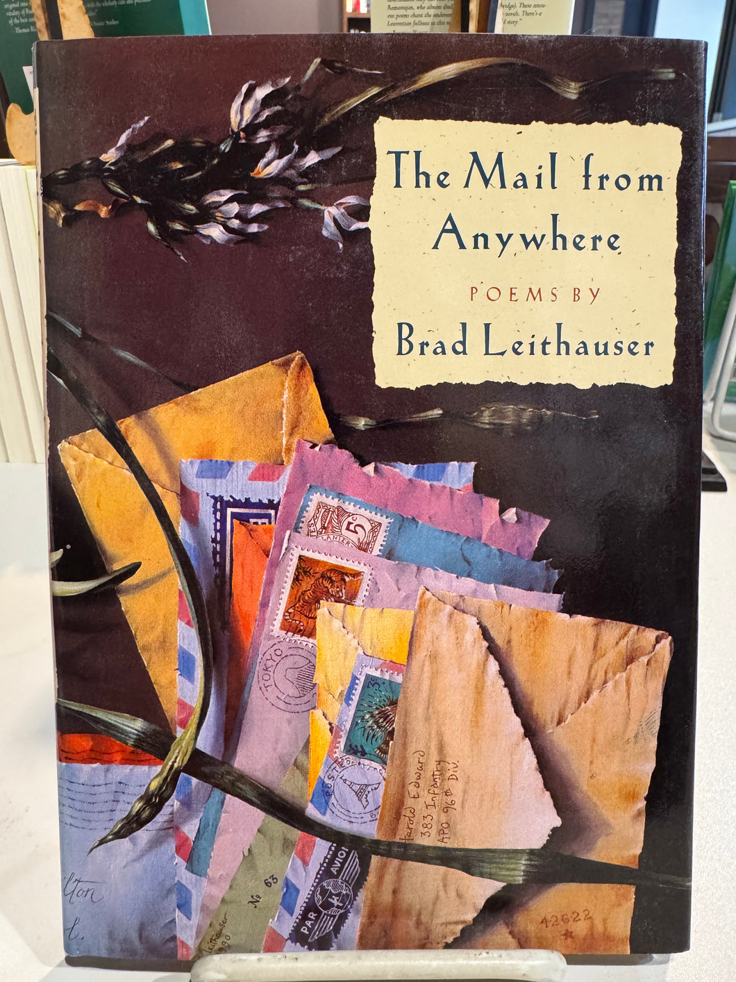 Leithauser, Brad: The Mail from Anywhere [used hardcover]